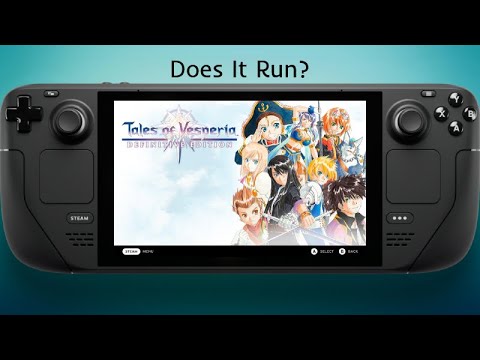 Tales of Vesperia Definitive Edition Steam Deck Gameplay - Does It Run?
