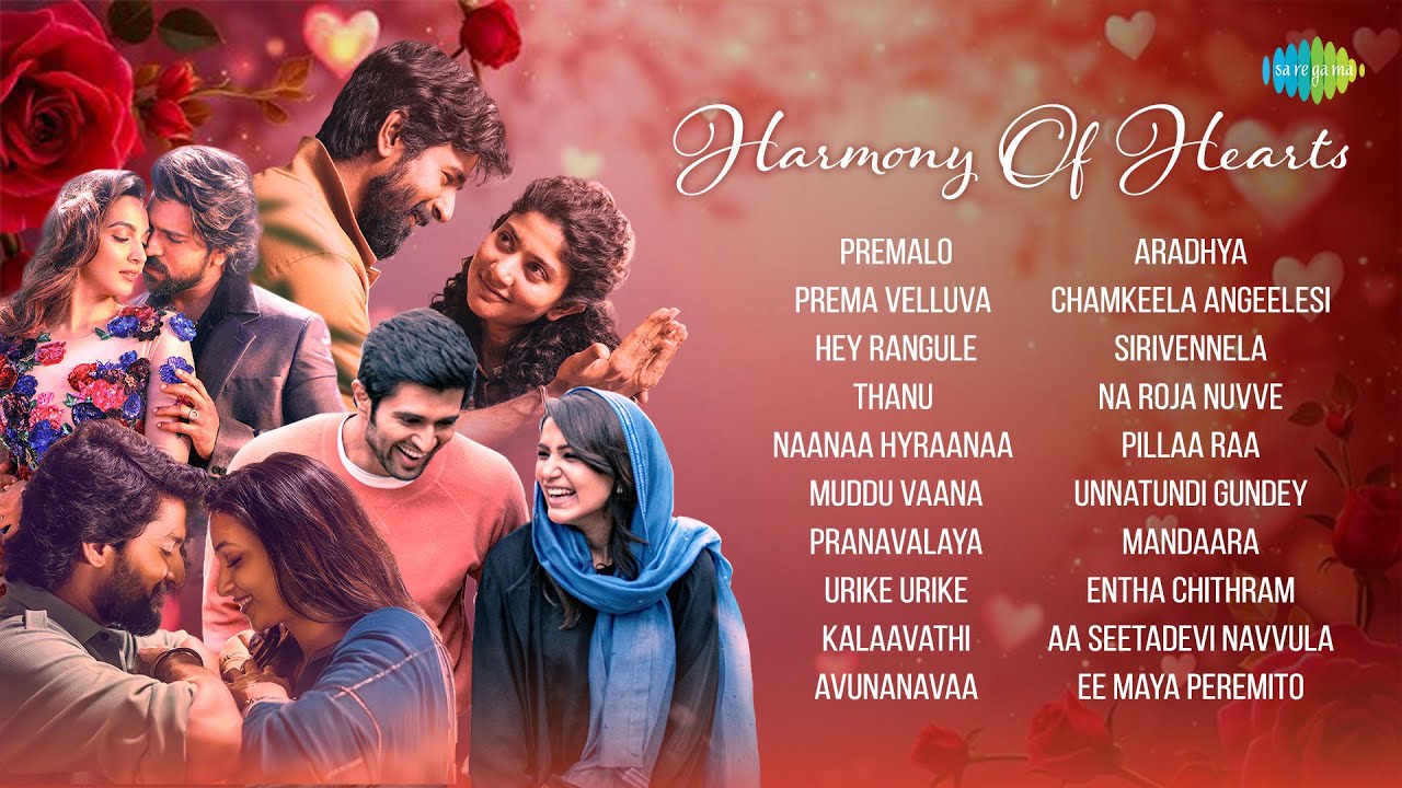 Harmony of Hearts - Audio Jukebox | Premalo, Prema Velluva, Hey Rangule, Thanu, NaaNaa Hyraanaa