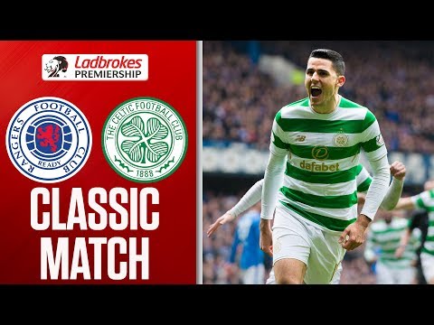Classic Match! Rangers 2-3 Celtic (11/03/2018) | SPFL Classics