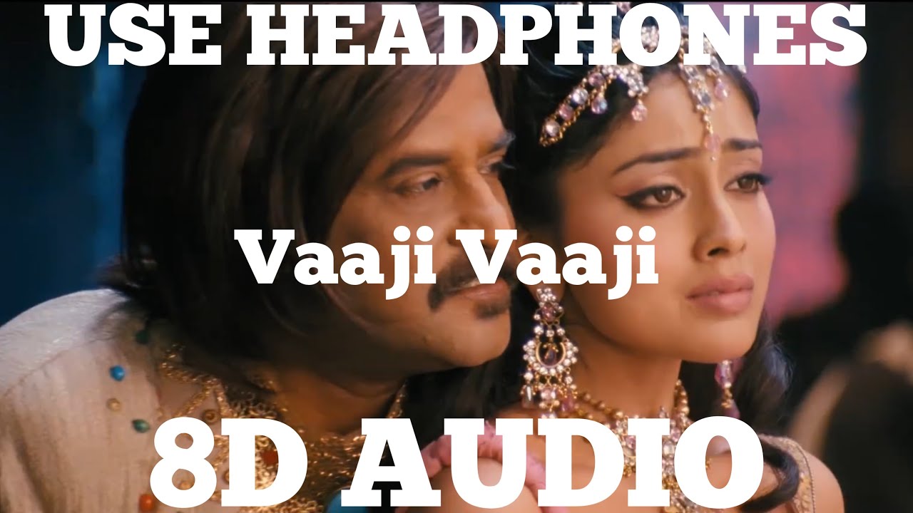 Vaaji Vaaji (8D Audio) - Hariharan & Madhusree 🎧