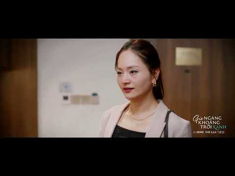 Preview Gió ngang khoảng trời xanh tập 30