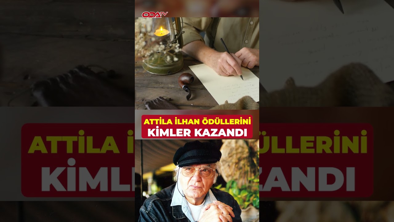 Attilâ İlhan Edebiyat Ödülleri Sahiplerini Buldu 🏆