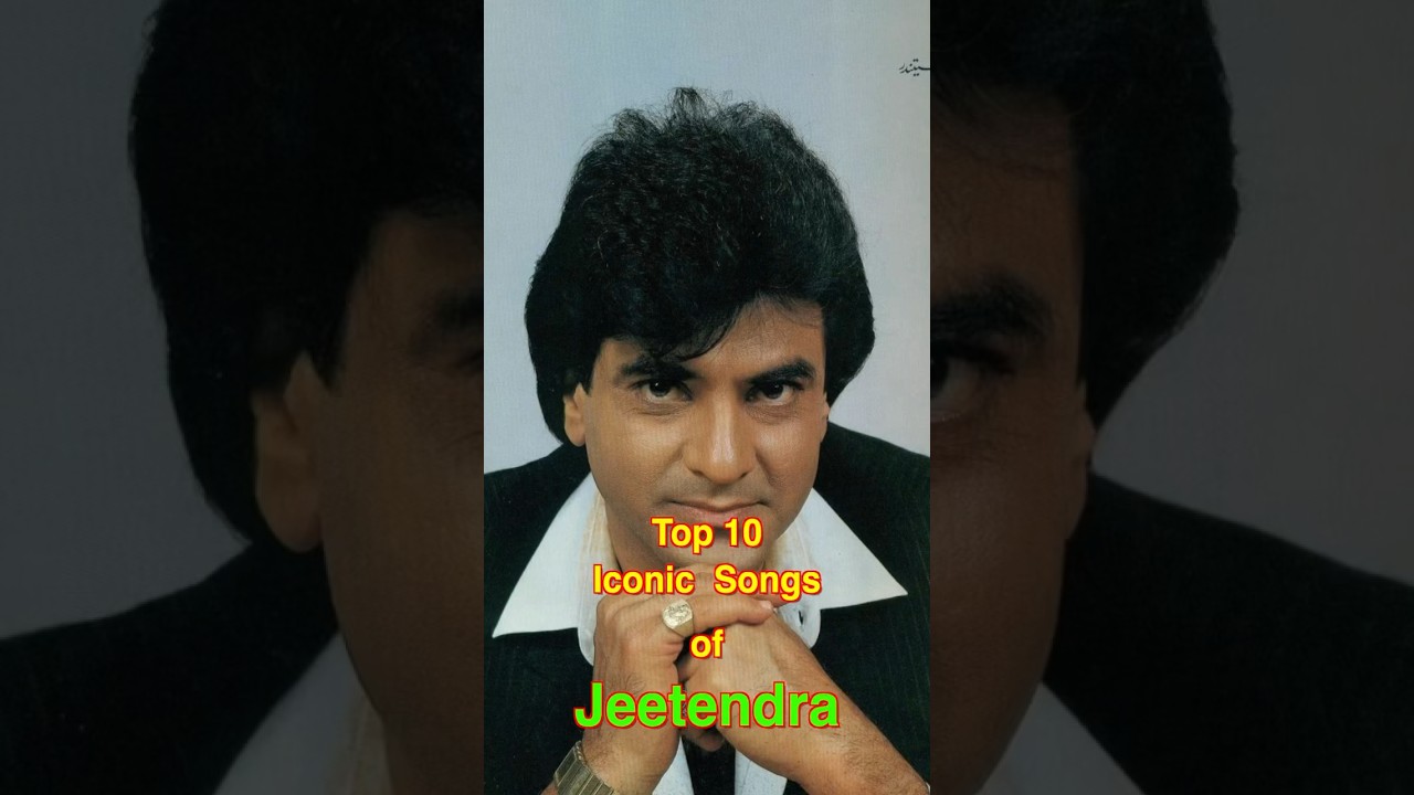 Top 10 Iconic Songs of Jeetendra 🎶