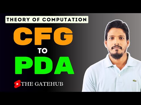 CFG to PDA Conversion || Equivalence of CFG and PDA || TOC