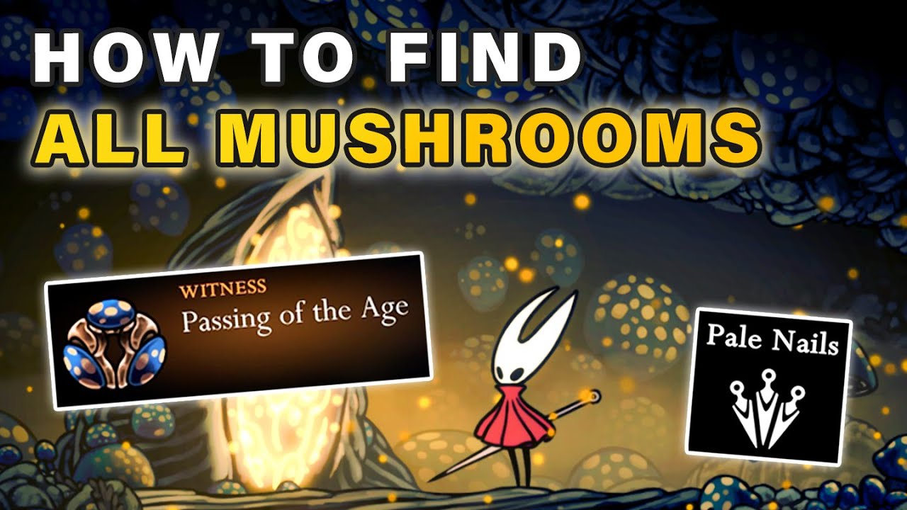 Hollow Knight: Silksong - Passing of the Age Quest & Mushroom Locations