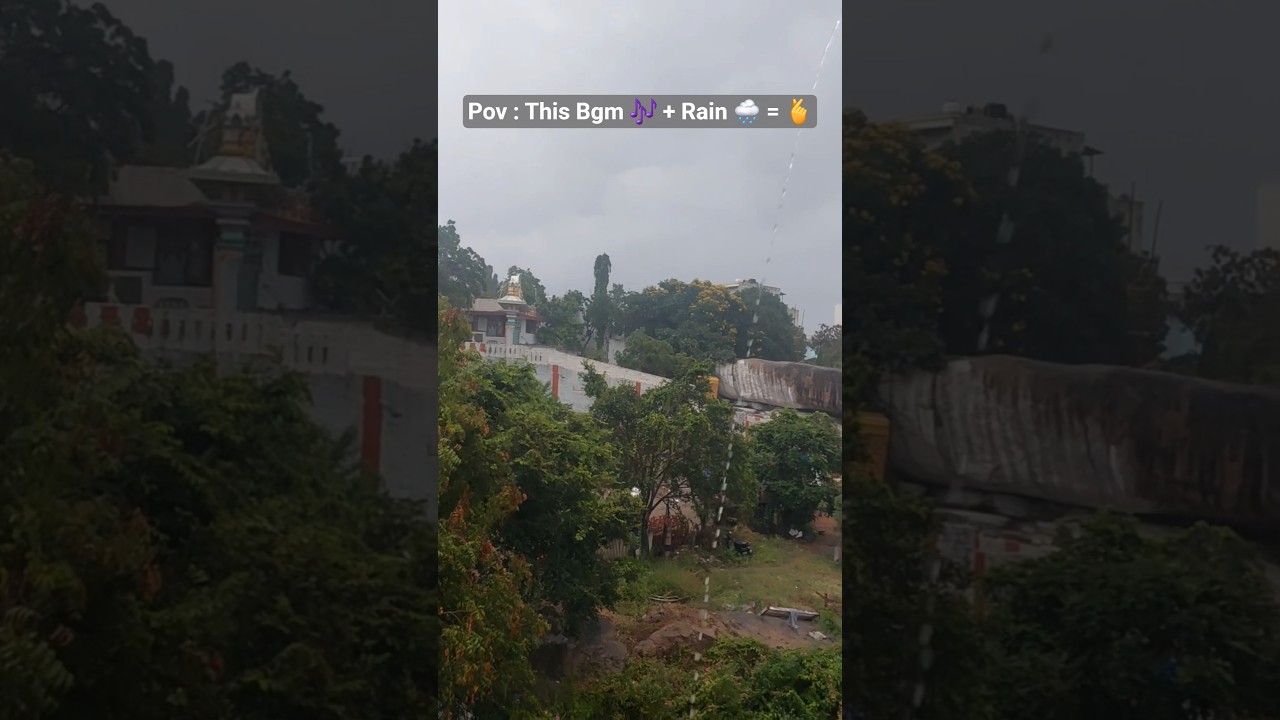 Rain & BGM: Emotions in Kalusukovalani 🎶🌧️