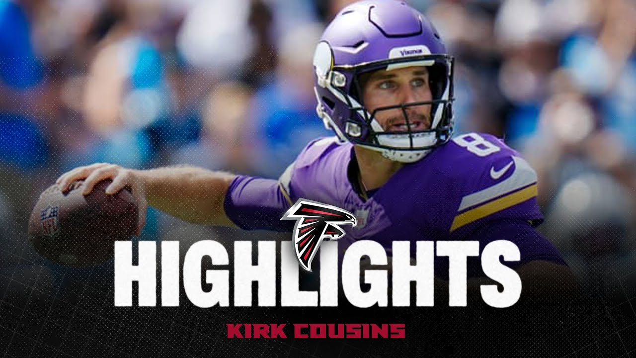 Kirk Cousins' Best Career Moments | Welcome to Atlanta π