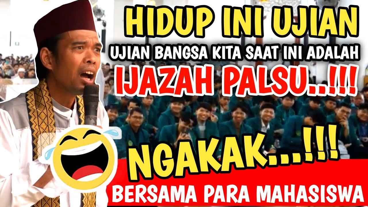 Super KOCAK...!!! Ceramah UAS soal Ijazah Palsu... mahasiswa sampai ketawa ngakak