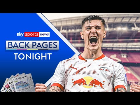 Sesko leaning towards Man Utd move despite improved Newcastle bid | Back Pages Tonight