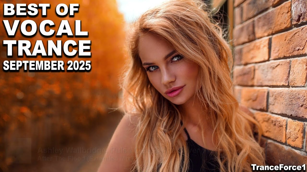 Vocal Trance Mix September 2025 πΆ | TranceForce1