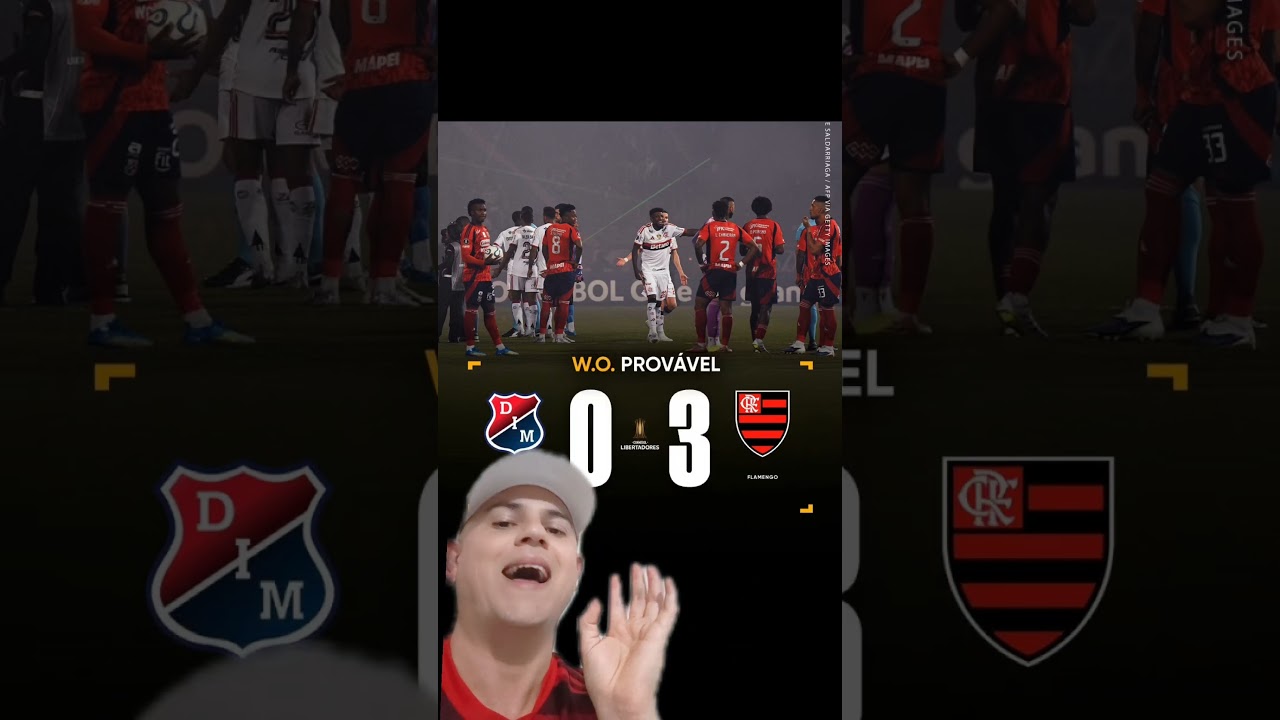 Independiente Medellín vs Flamengo W.O. 🚫
