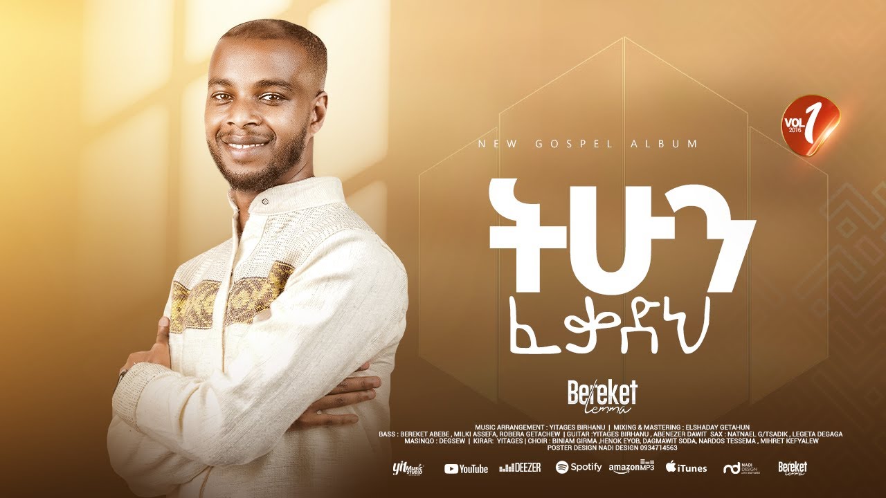Track 01: Tihun Fekadh by Bereket Lemma