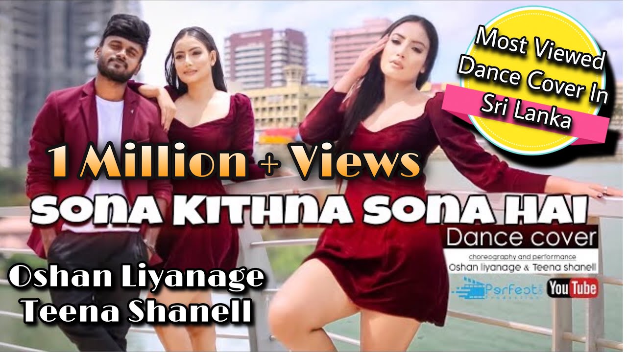 Sona Kithna Sona Hai Dance Cover | Teena & Oshan 💃