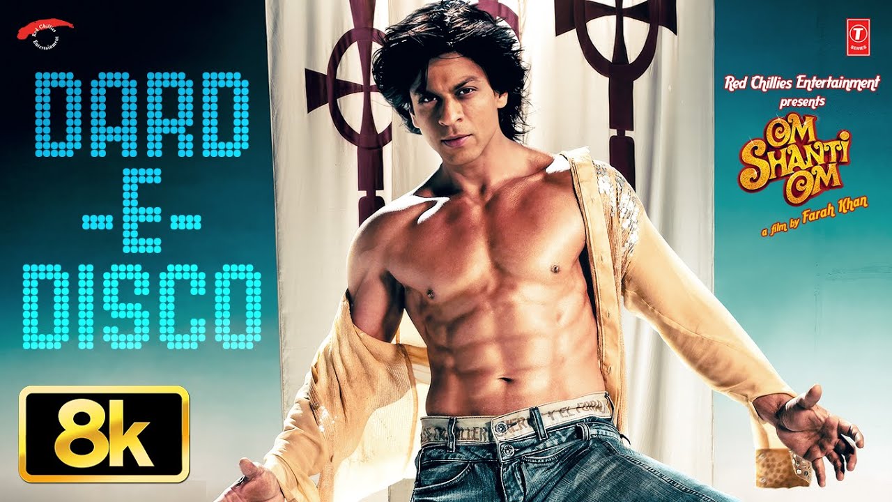 Dard E Disco 8K Full Video Song | Shah Rukh Khan 🎶