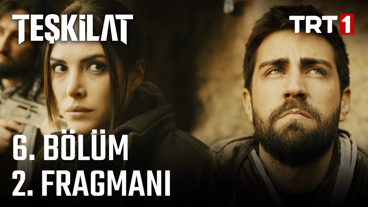 Teşkilat 6. Bölüm 2. Fragmanı 🎬 - Heyecan Dolu Anlar Sizi Bekliyor!