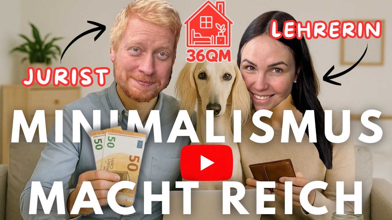 Minimalismus: Wie wir mit 36 qm finanziell frei sind 💰