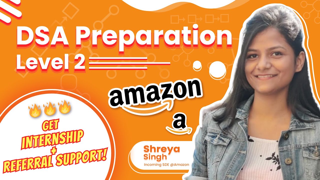 Level Up Your DSA Skills with Shreya Singh's Mentorship Program 🚀