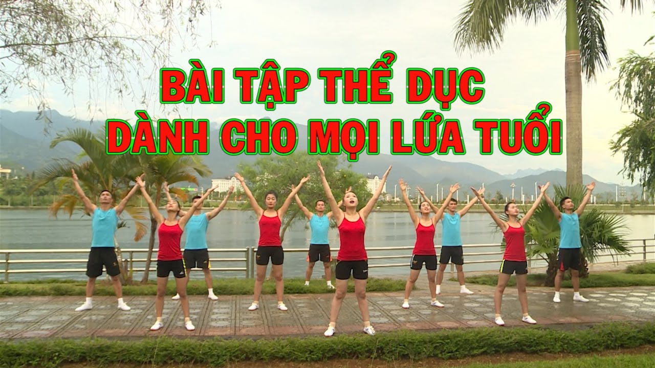 Bài Tập Thể Dục Buổi Sáng Dễ Thực Hiện Cho Mọi Lứa Tuổi 🌅