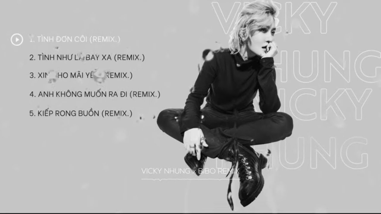 Chill Remix Playlist 3 🎶 Vicky Nhung & Bibo