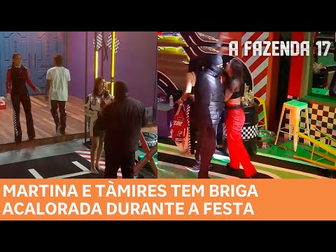 A FAZENDA 17: Martina e Tàmires tem briga acalorada durante a festa 'Eu te desafio'