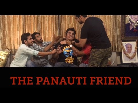 That one PANAUTI FRIEND in every group