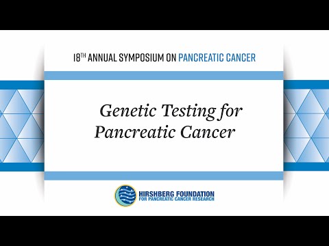 Genetic Testing for Pancreatic Cancer