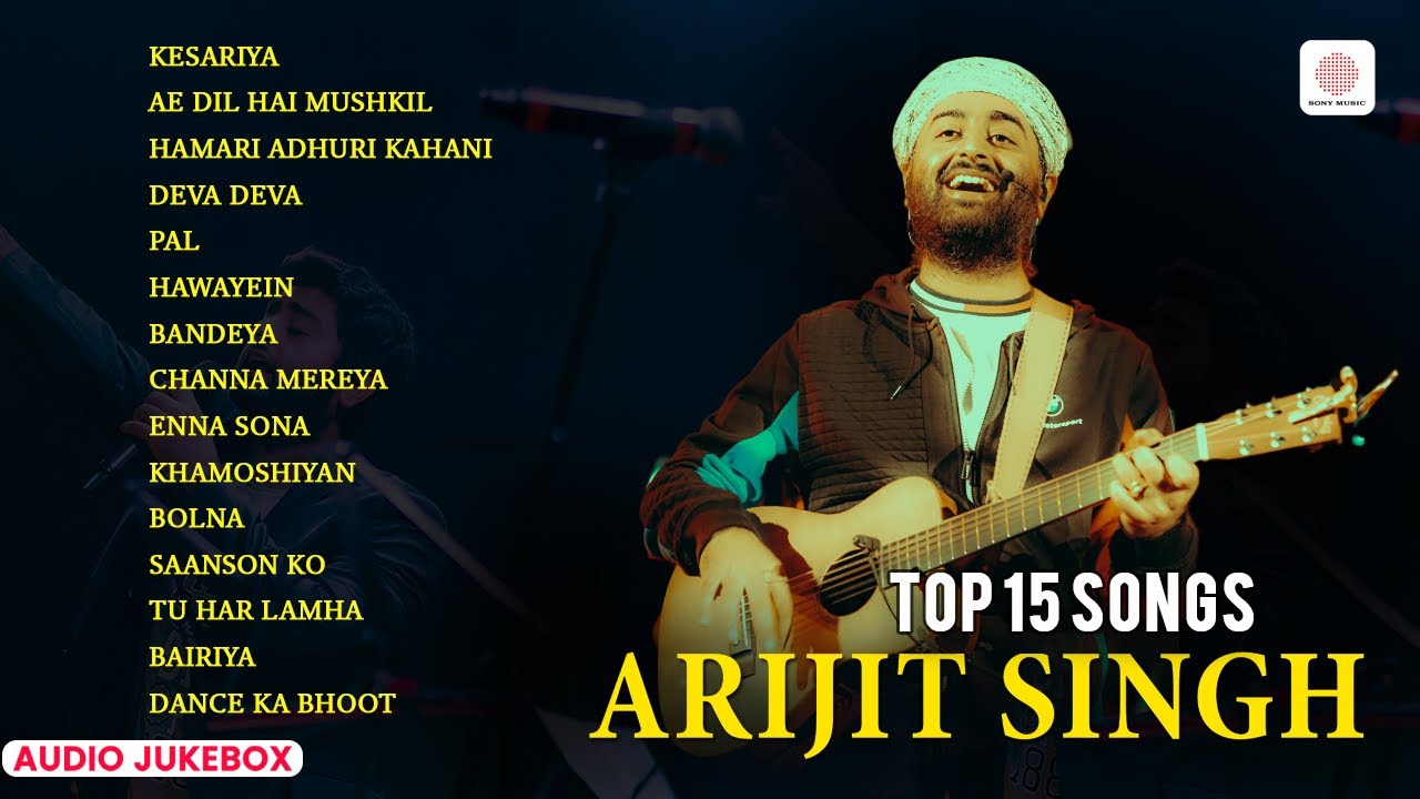 Top Arijit Singh Hits 🎶 | Kesariya, Enna Sona & More | Best of Bollywood