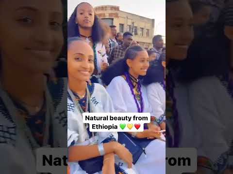 Ethiopia Today: Beautiful Amhara Women #amhara #ethiopian #ethiopia #music