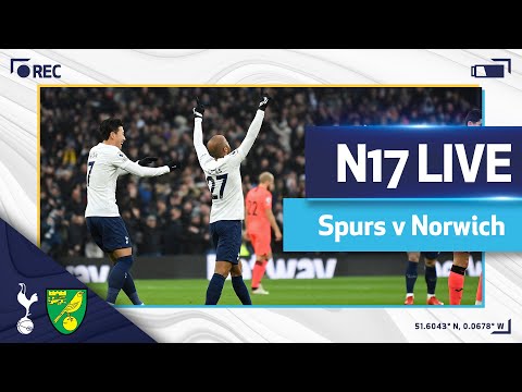 N17 LIVE | SPURS 3-0 NORWICH | POST-MATCH REACTION