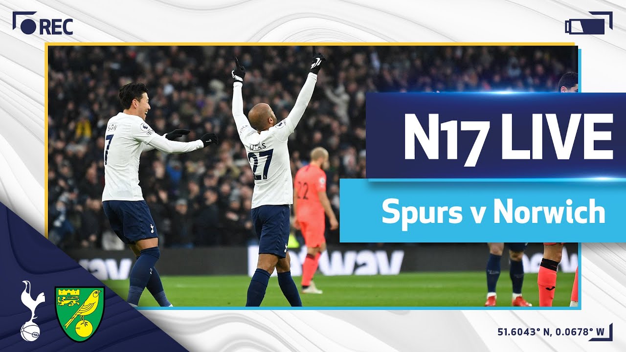 N17 LIVE: Spurs Dominate Norwich 3-0 | Post-Match Analysis ⚽