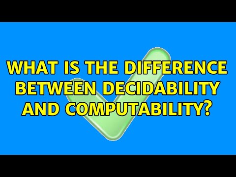 What is the difference between decidability and computability?