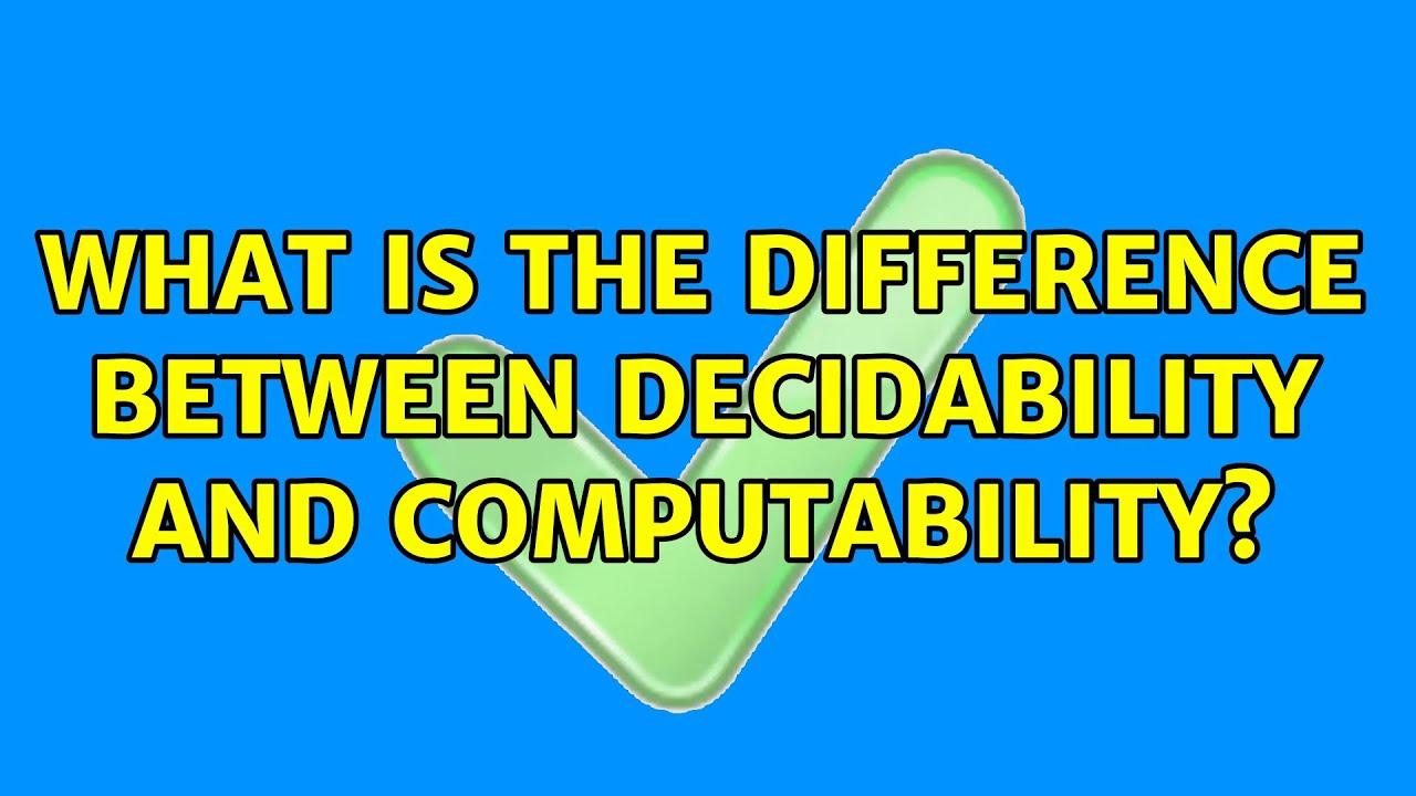 Decidability vs. Computability: Key Differences Explained 🤔