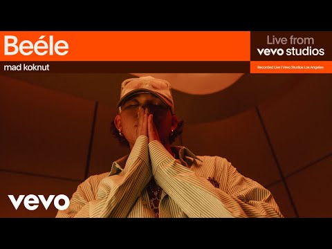 Beéle - mad koknut | Live From Vevo Studios