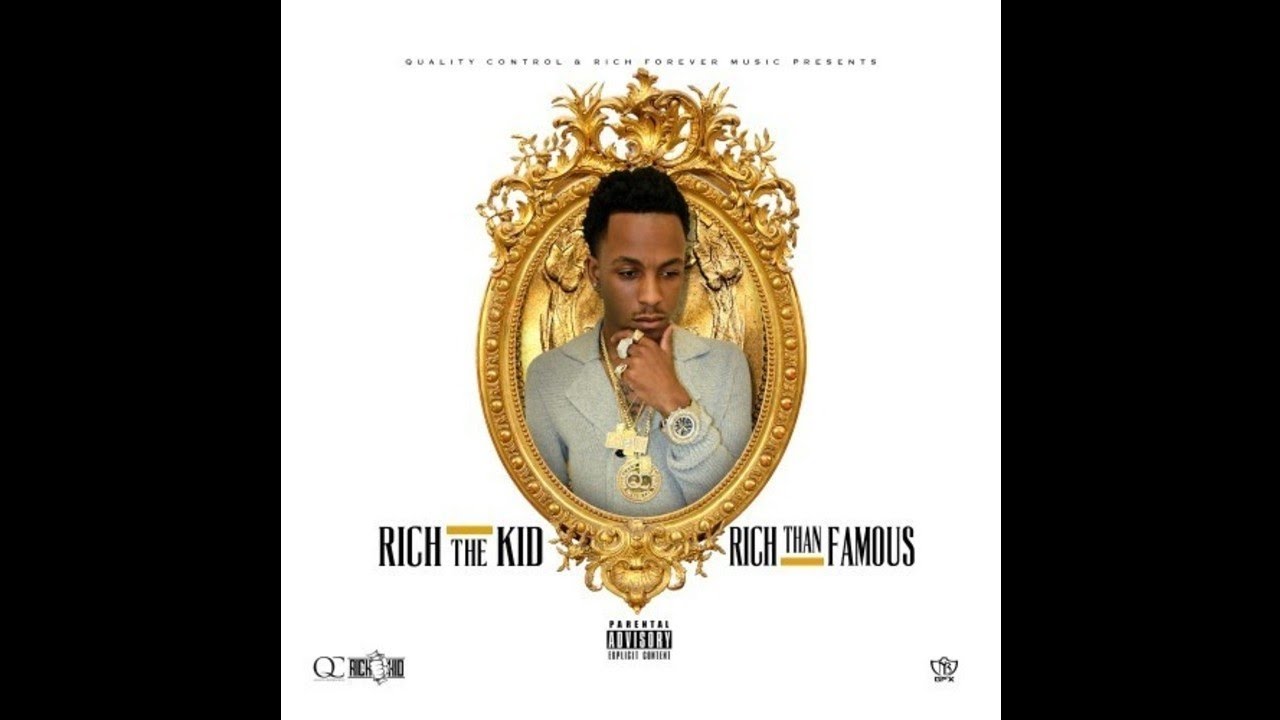 Rich The Kid - Buy U Diamonds (Rich Than Famous) ๐