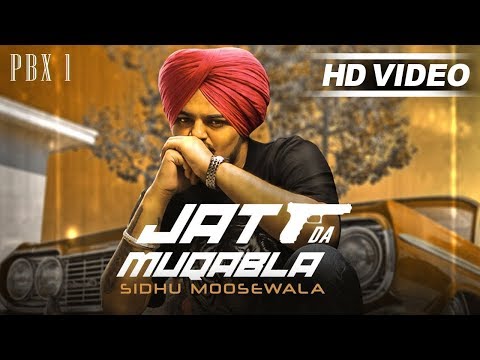 Full Video: JATT DA MUQABALA | Sidhu Moose Wala | Full Punjabi Song 2018