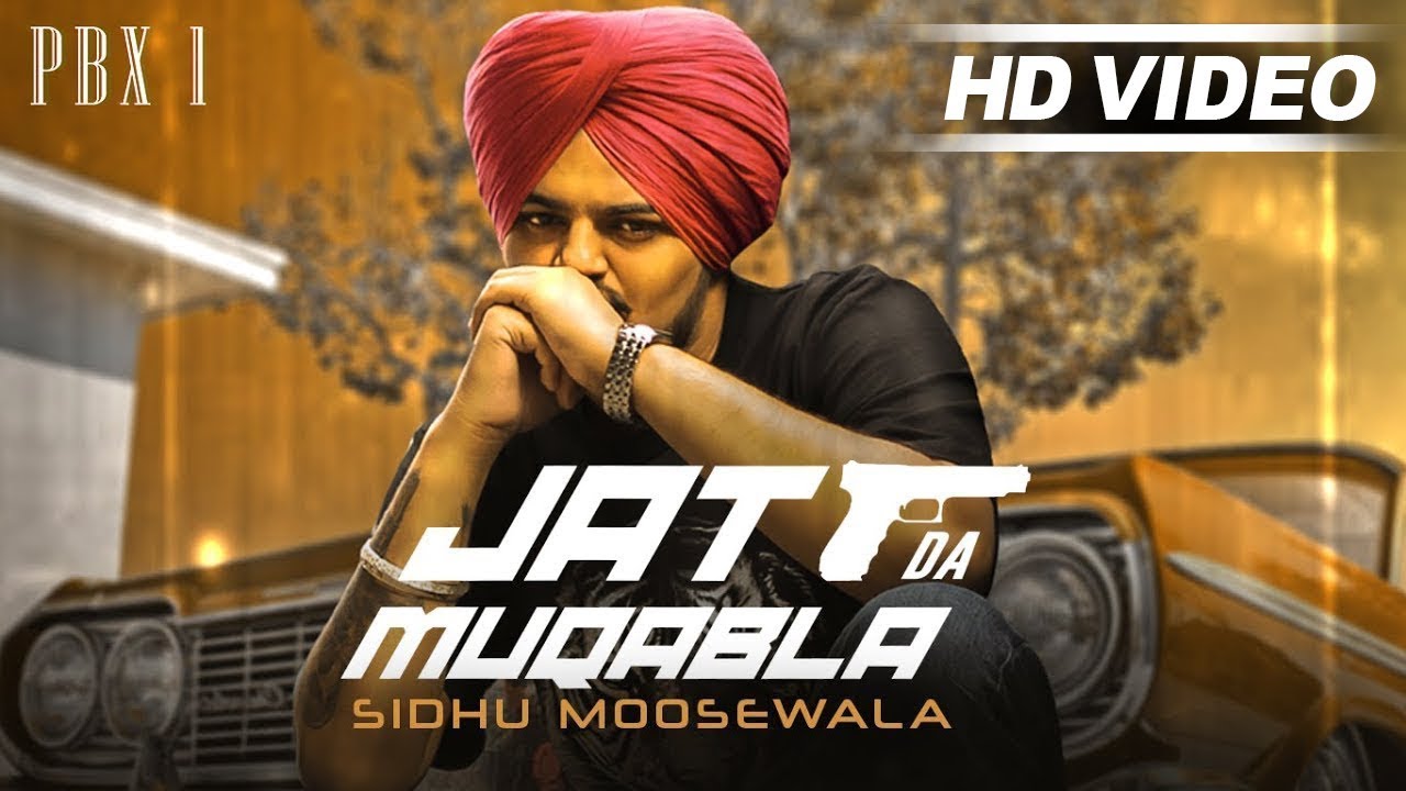 JATT DA MUQABALA | Sidhu Moose Wala | Full Punjabi Song 2018 🎶
