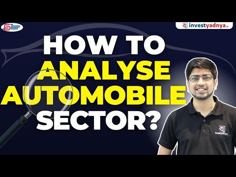 How to analyze India's Automobile Sector? | How to find best auto stocks to invest 2023?