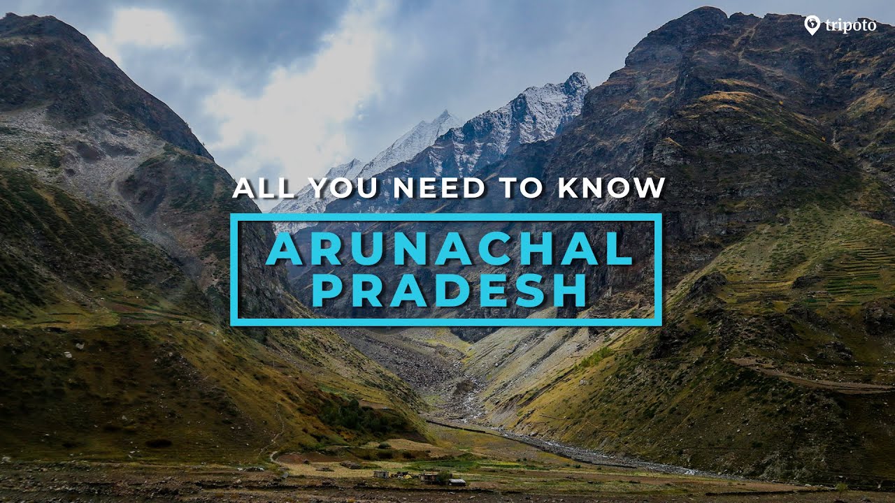 Arunachal Pradesh Tourism Guide 🌄 | Top Places to Visit