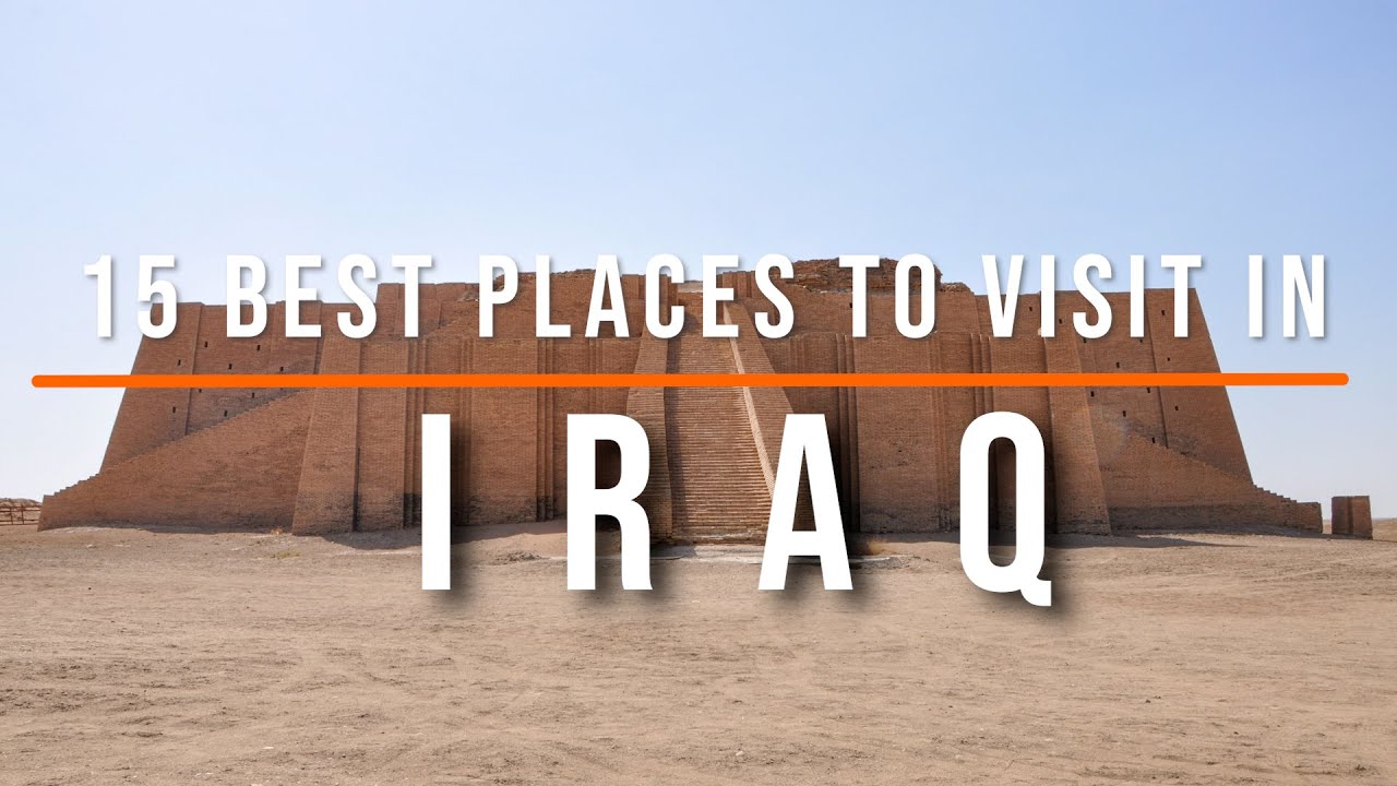 15 Top 15 Must-See Destinations in Iraq ๐ฎ๐ถ | Ultimate Travel Guide