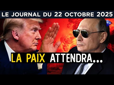 Trump - Poutine : la paix suspendue - JT du mercredi 22 octobre 2025