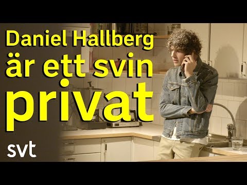 Daniel Hallberg är ett svin privat | SVT