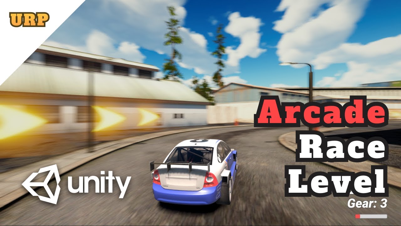 Unity Arcade Racing Level Design Guide 🏁