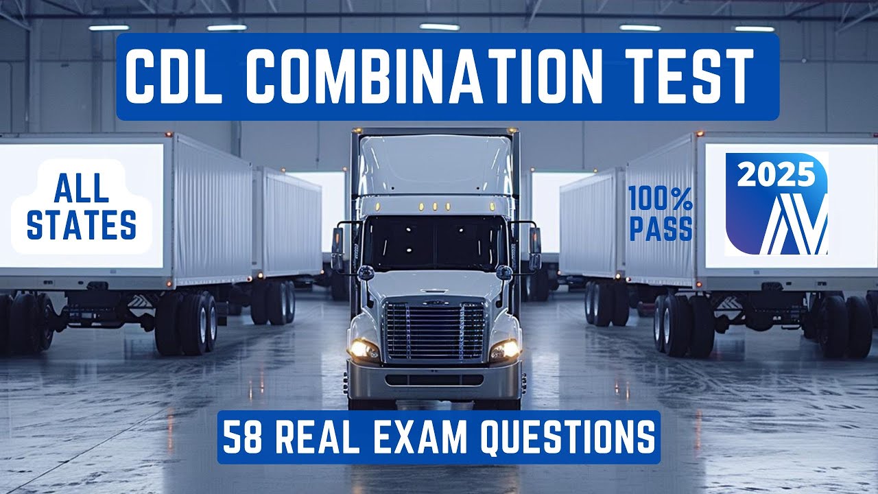 CDL Combination Practice Test 2025 for All States 🚚