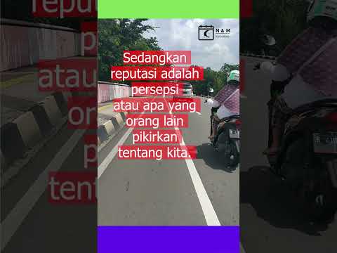 Perbedaan reputasi dan karakter #terkenal #buruk #karakter