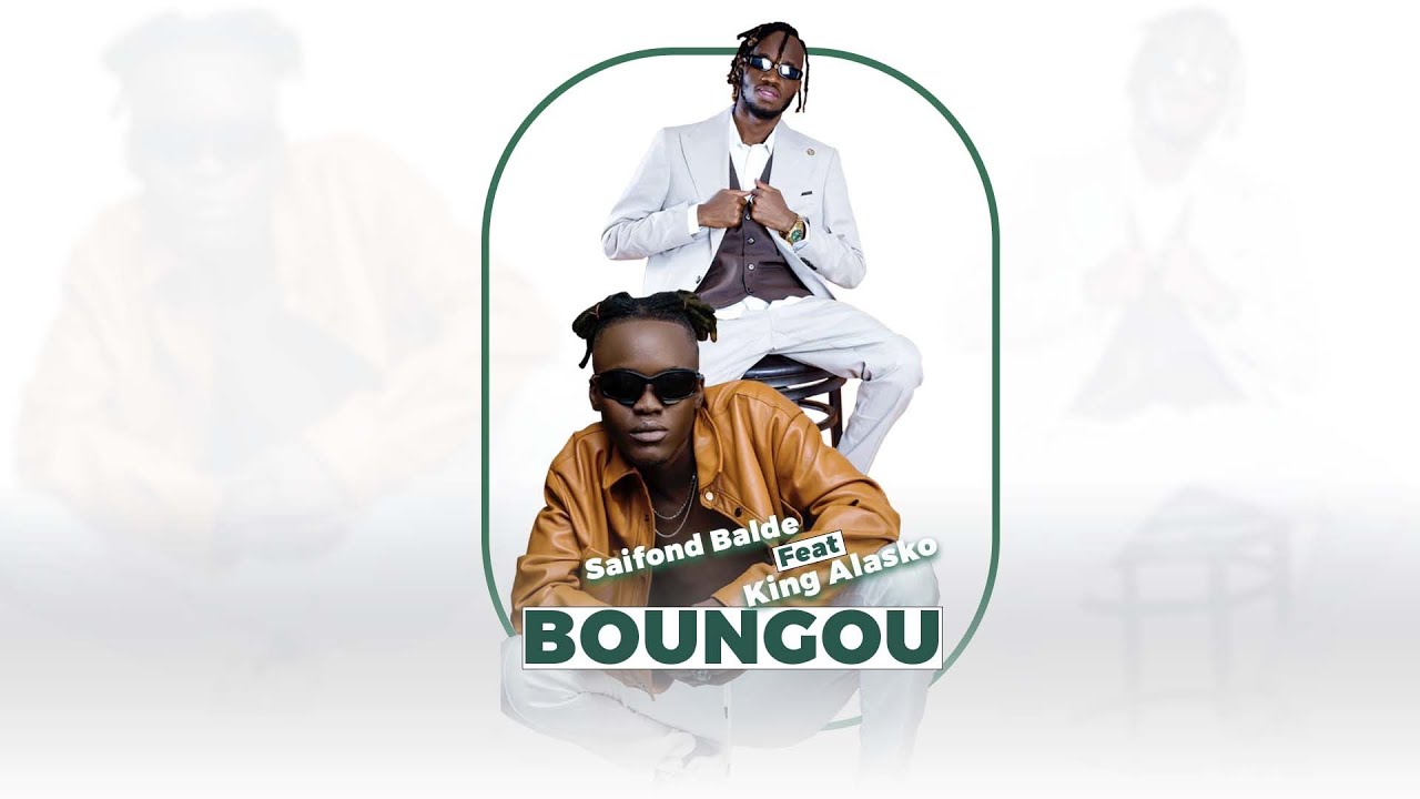 Saifond & King Alasko - BOUNGOU (Official Audio) 🎶