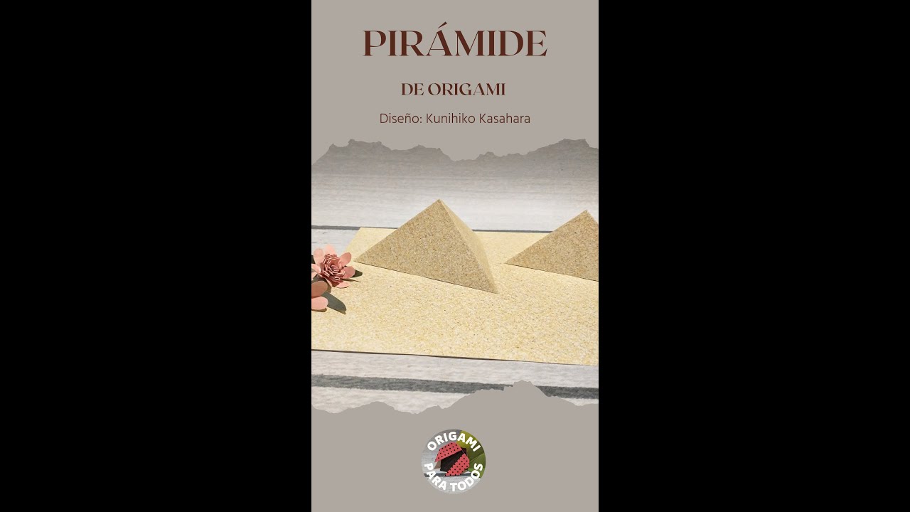 PIRÁMIDE DE ORIGAMI