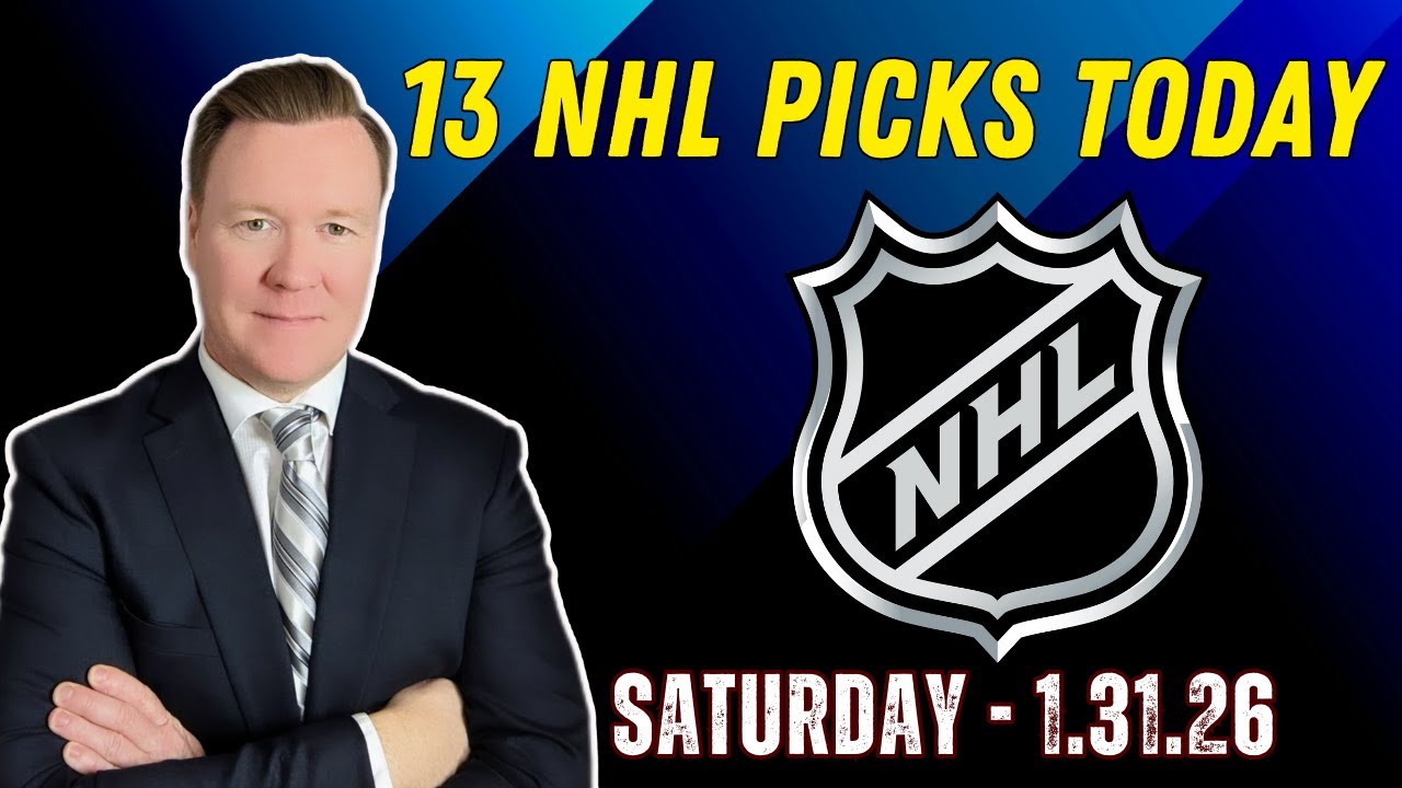 Saturday 13 NHL Betting Picks for 1/31/26 🏒