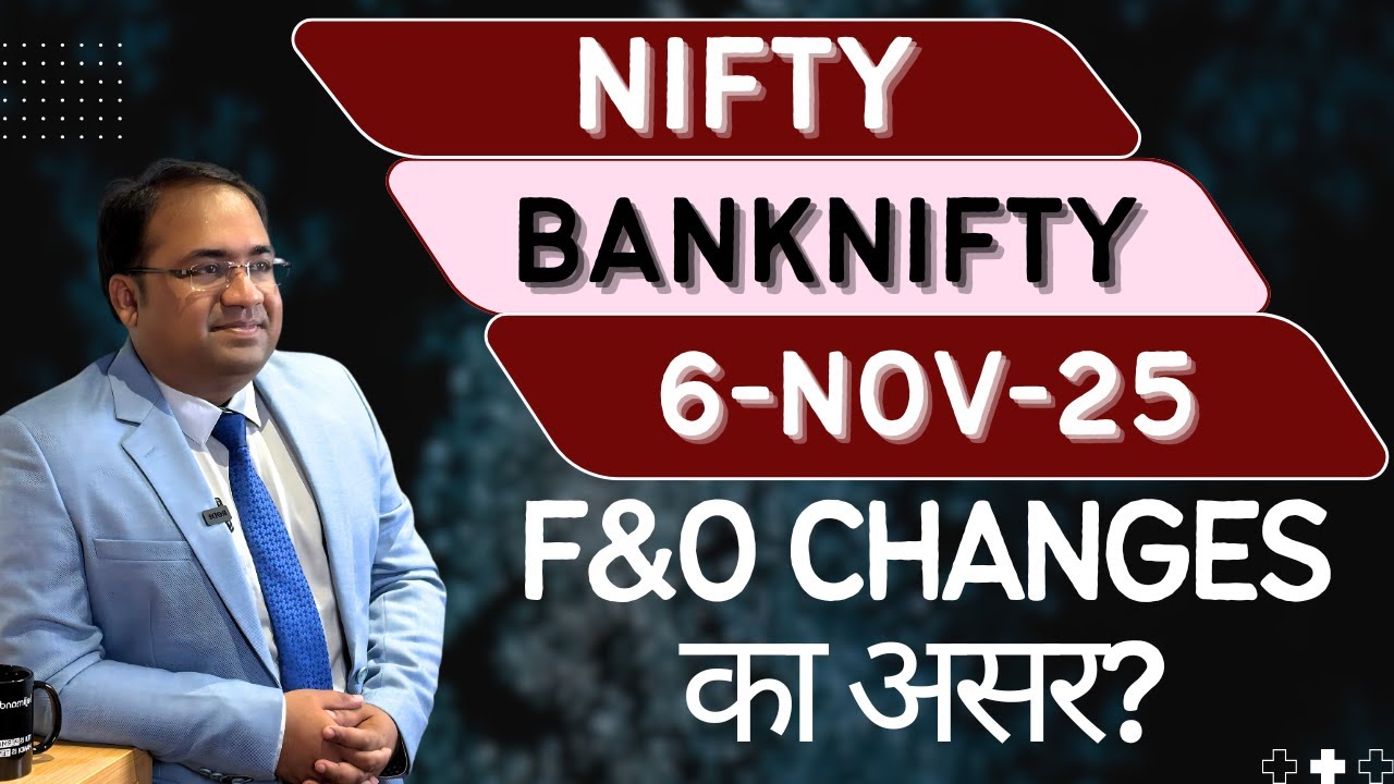 Nifty and Bank Nifty Analysis for Thursday, 6 November 2025