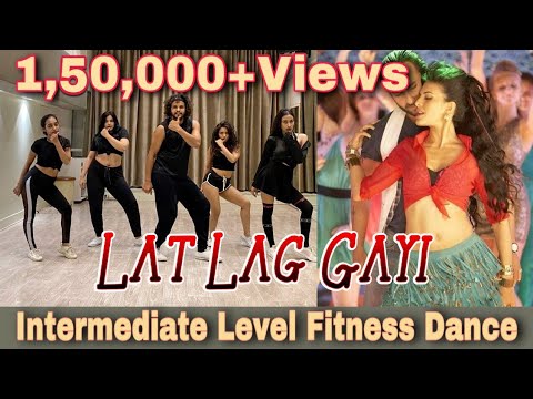 Lat Lag Gayi | Intermediate Level Fitness Dance | Akshay Jain Choreography | DGM