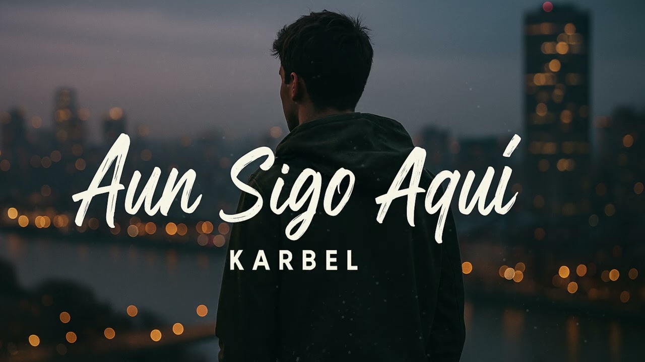 Aun Sigo Aquí - Karli 3Z| Estreno 2025 [Audio Oficial]